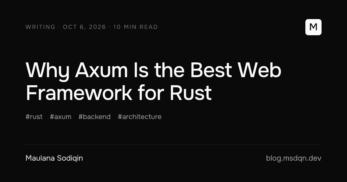 Why Axum Is the Best Web Framework for Rust, by Maulana Sodiqin